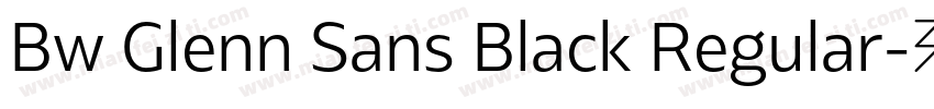 Bw Glenn Sans Black Regular字体转换